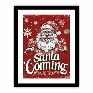 Santa Coming Art Print