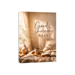 Good Morning Baby typography wall art with cozy bedroom aesthetic, warm sunlight, coffee mug and neutral romantic decor canvas print