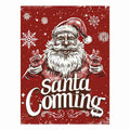 Santa Coming 