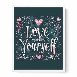 Love Yourself typography canvas art with pink hearts for bedroom decor.